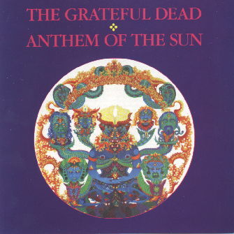 Grateful Dead - Anthem